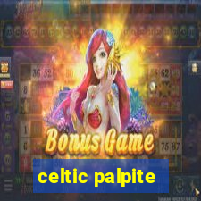 celtic palpite